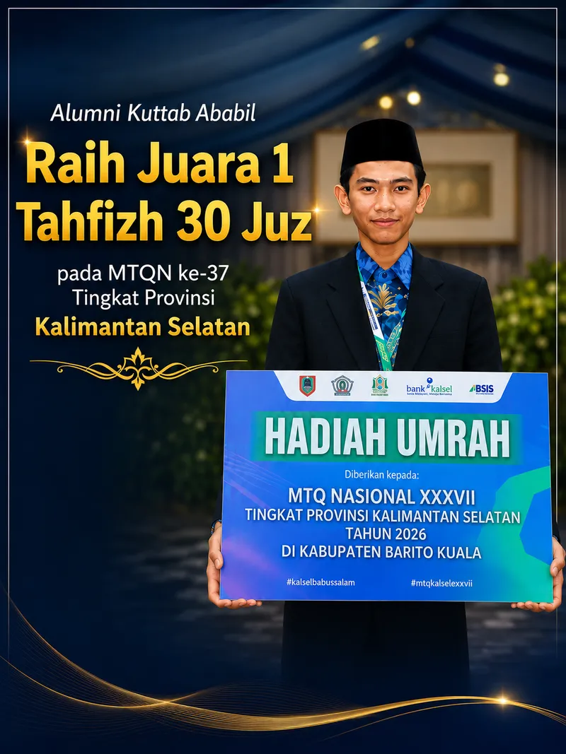 Raih Juara 1 Tahfizh 30 Juz pada MTQN ke-37 Tingkat Provinsi